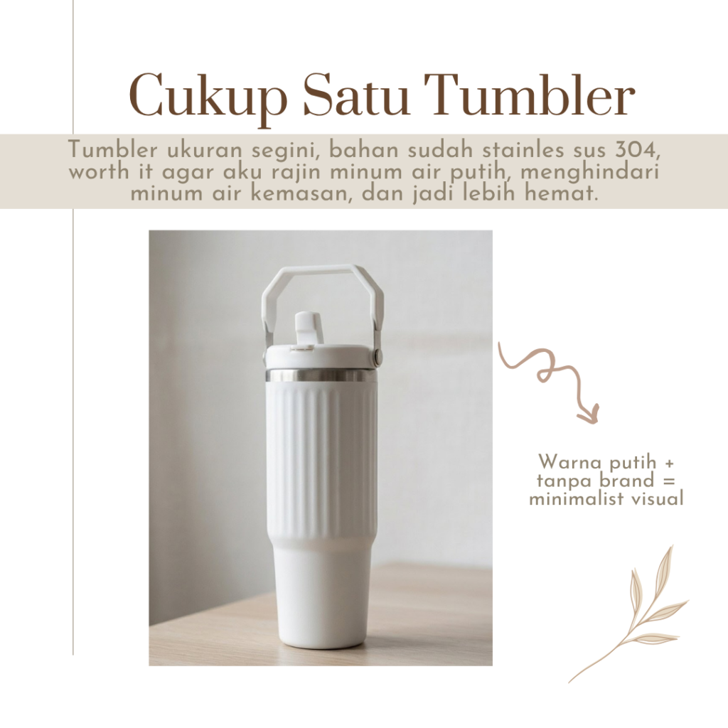 STEP Realistis Memulai Minimalist dan Low-Waste Lifestyle? 4